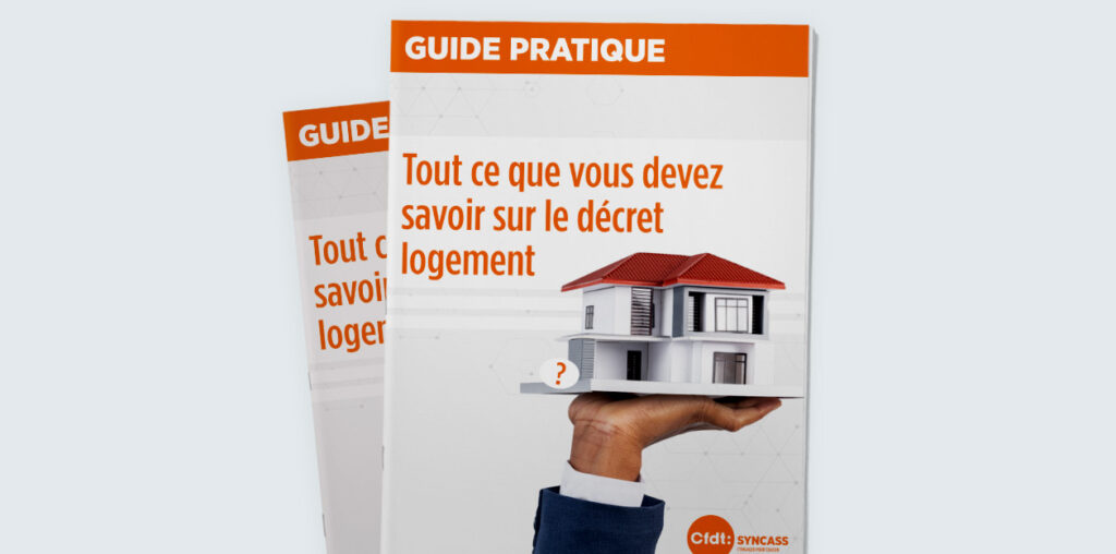 Tout ce que vous devez savoir sur le décret logement