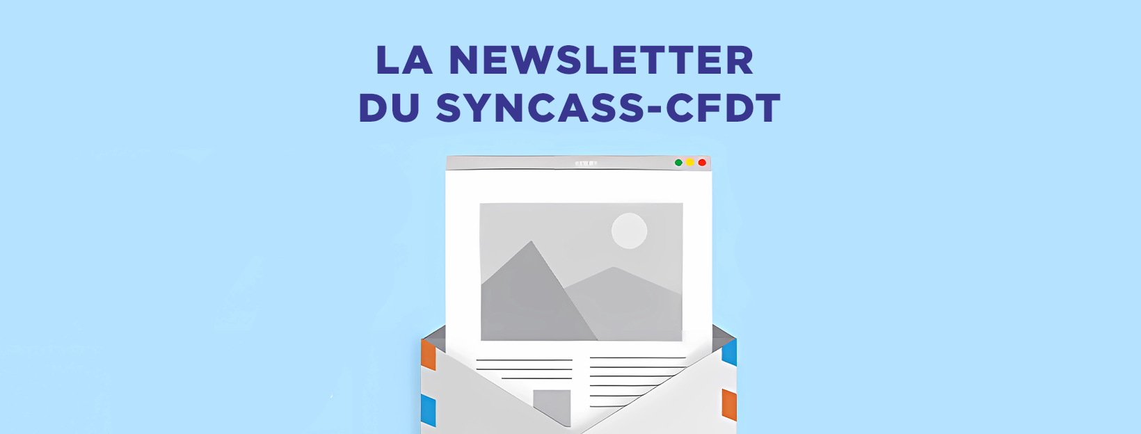 Newsletter du SYNCASS-CFDT – Mai / Juin 2023