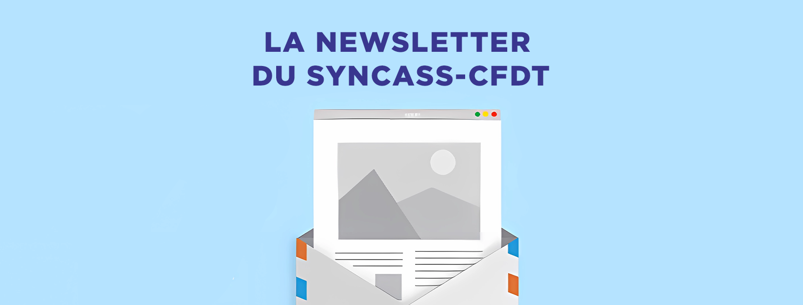 Newsletter du SYNCASS-CFDT – Mars / Avril 2024