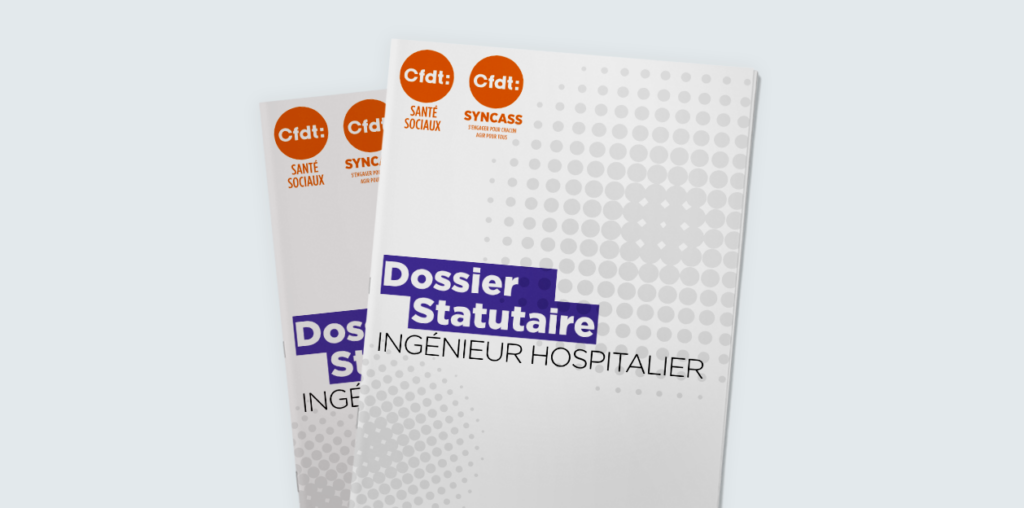 Le nouveau statut des ingénieurs hospitaliers commenté par la CFDT