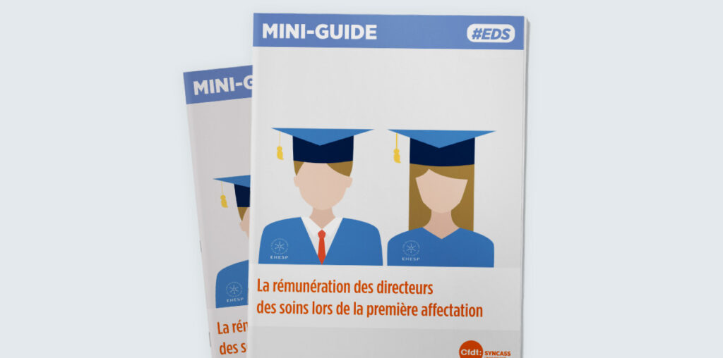 EDS – La rémunération des directeurs des soins lors de la première affectation